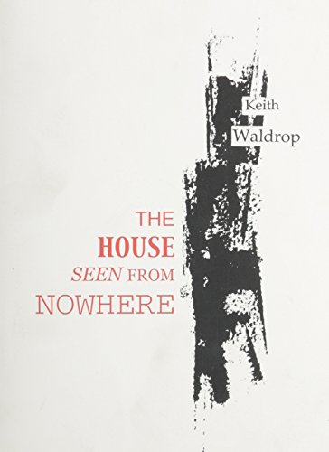 cover image THE HOUSE SEEN FROM NOWHERE