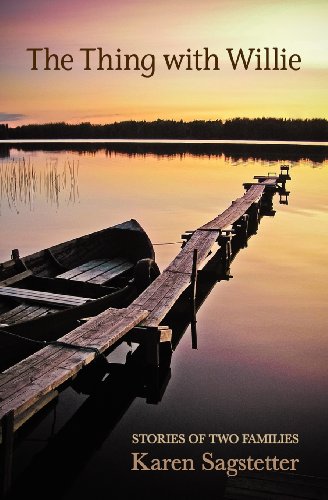 cover image The Thing With Willie: Stories of Two Families