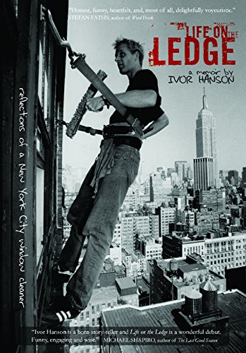 cover image Life on the Ledge: Reflections of a New York City Window Cleaner