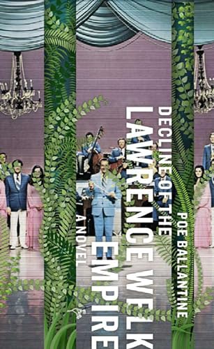 cover image Decline of the Lawrence Welk Empire