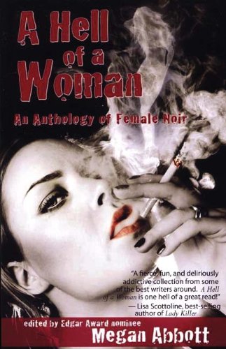 cover image A Hell of a Woman: An Anthology of Female Noir