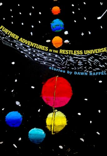 cover image Further Adventures in the Restless Universe: Stories