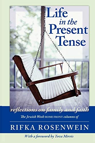 cover image Life in the Present Tense: Reflections on Family and Faith