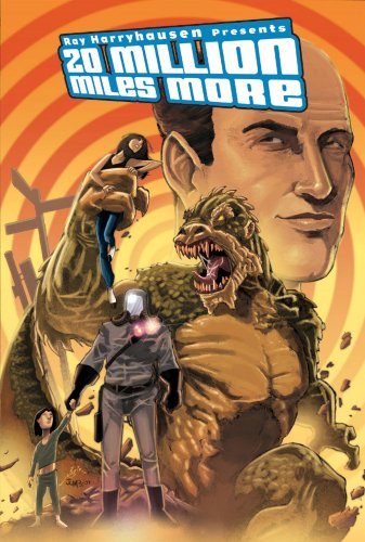 cover image Ray Harryhausen Presents: 20 Million Miles More