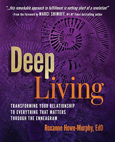 cover image Deep Living with the Enneagram: Recovering Your True Nature, Revised and Updated