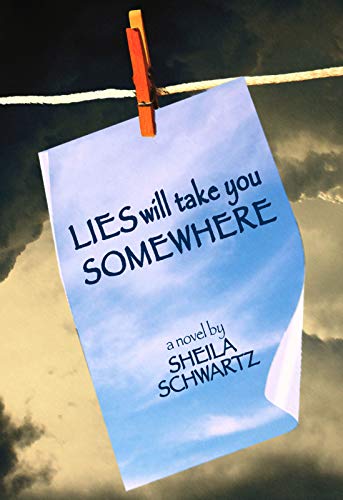 cover image Lies Will Take You Somewhere