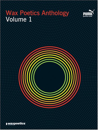 cover image Wax Poetics Anthology:Volume 1