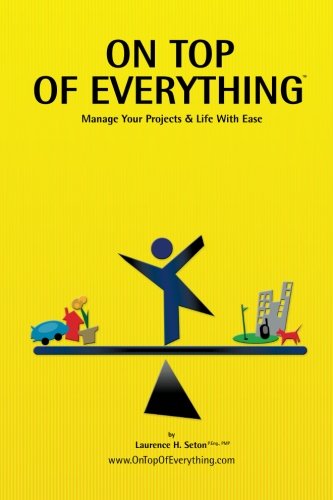 cover image On Top of Everything: Manage Your Projects & Life with Ease