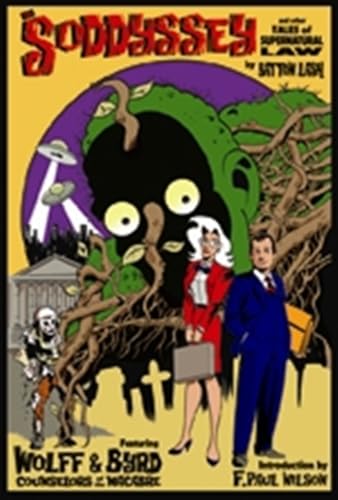 cover image The Soddyssey and Other Tales of Supernatural Law