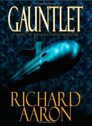 cover image Gauntlet: A Novel of International Intrigue