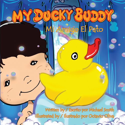 cover image My Ducky Buddy/Mi Amigo El Pato