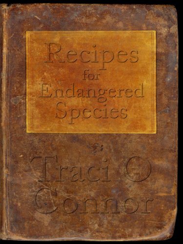 cover image Recipes for Endangered Species: Stories