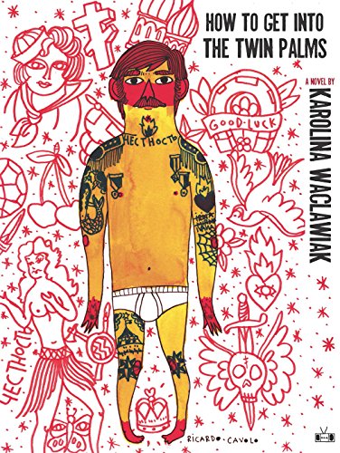 cover image How to Get into the 
Twin Palms