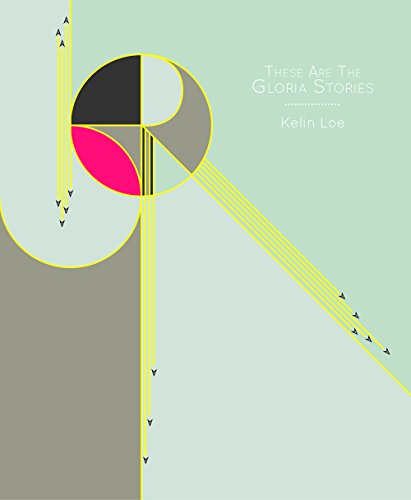 cover image These Are the Gloria Stories