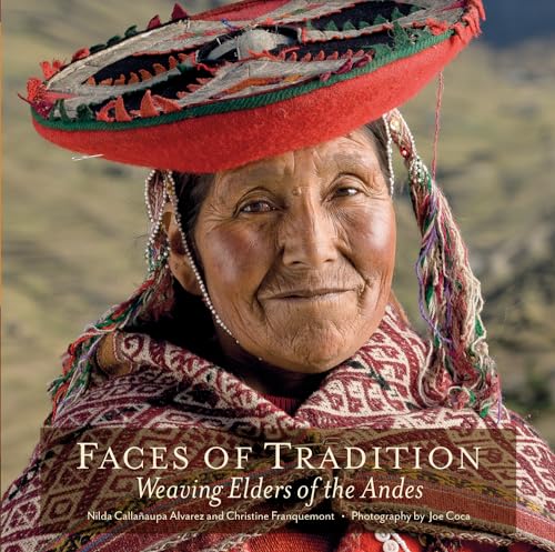 cover image Faces of Tradition: Weaving Elders of the Andes