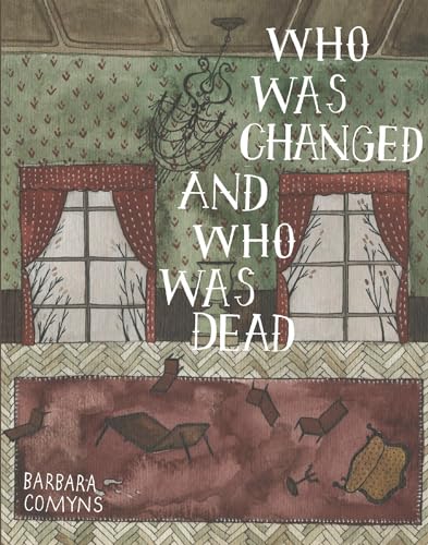 cover image Who Was Changed and Who Was Dead
