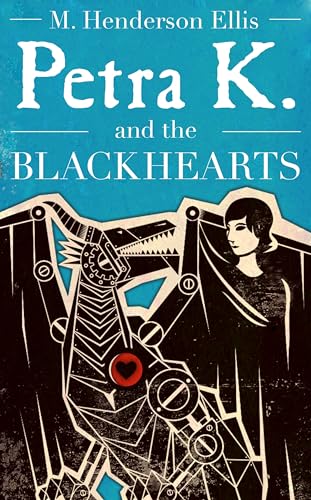 cover image Petra K and the Blackhearts