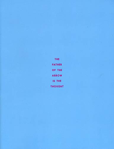 cover image The Father of the Arrow Is the Thought