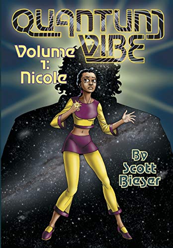 cover image Quantum Vibe Volume 1: Nicole