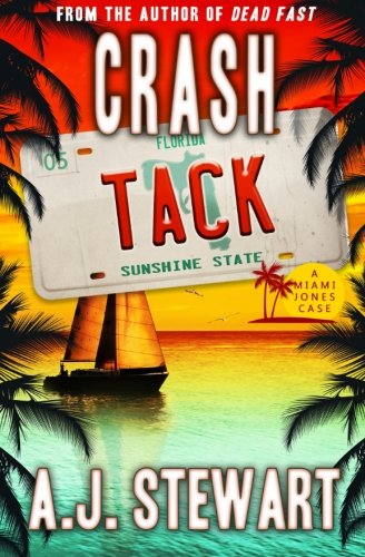 cover image Crash Tack: A Miami Jones Case