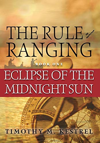 cover image The Rule of Ranging Book One: Eclipse of the Midnight Sun