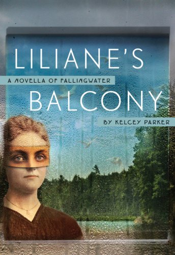 cover image Liliane's Balcony: A Novella of Fallingwater