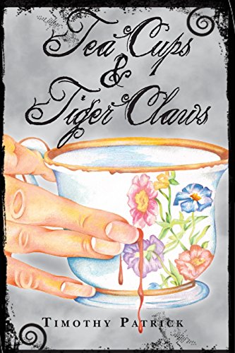 cover image Tea Cups & Tiger Claws