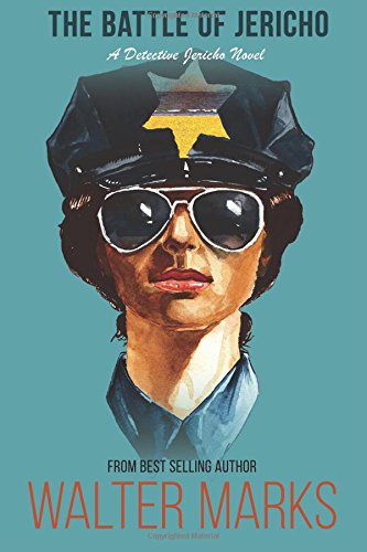 cover image The Battle of Jericho: A Detective Jericho Novel
