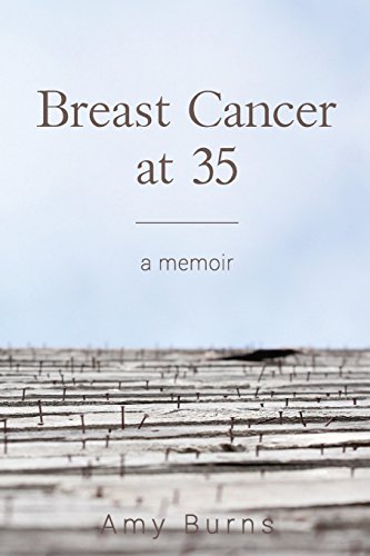 cover image Breast Cancer at 35: A Memoir