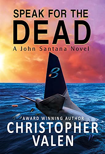cover image Speak for the Dead: A John Santana Novel
