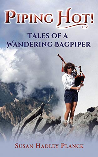 cover image Piping Hot! Tales of a Wandering Bagpiper