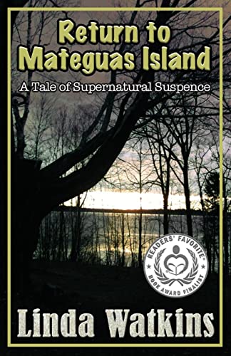 cover image Return to Mateguas Island: A Tale of Supernatural Suspense