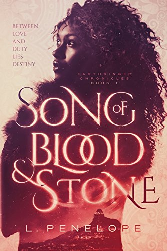 cover image Song of Blood and Stone: Earthsinger Chronicles, Book 1