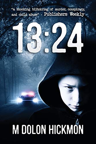 cover image 13:24: A Story of Faith and Obsession