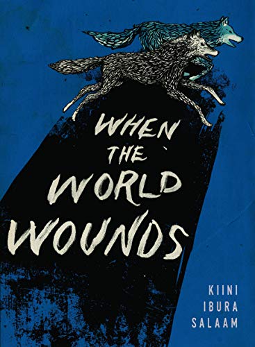 cover image When the World Wounds