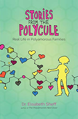 cover image Stories from the Polycule: Real Life in Polyamorous Families