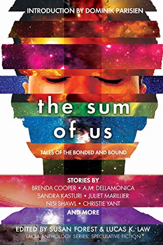cover image The Sum of Us: Tales of the Bonded and Bound