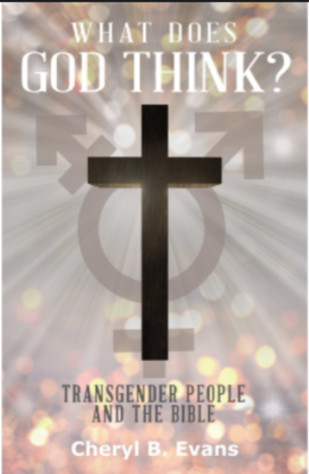 cover image What Does God Think? Transgender People and the Bible
