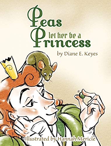 cover image Peas Let Her Be a Princess