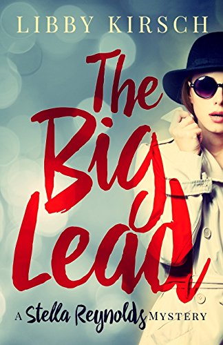 cover image The Big Lead: A Stella Reynolds Mystery