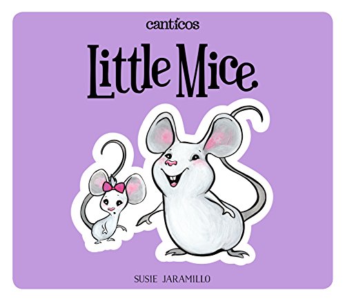 cover image Little Mice/Ratoncitos