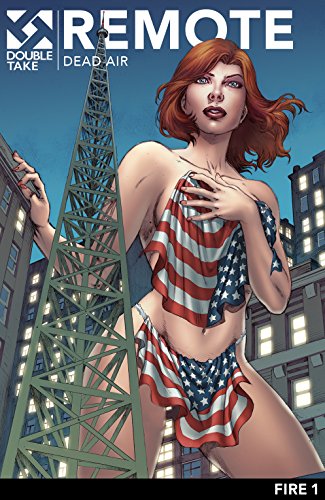 cover image Remote: Dead Air (Fire I)