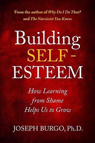 cover image Building Self-Esteem: How Learning from Shame Helps Us Grow