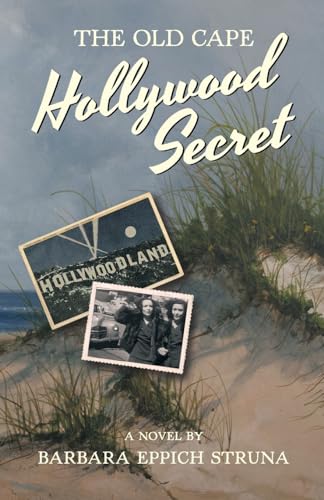 cover image The Old Cape Hollywood Secret