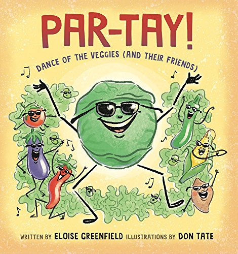 cover image Par-Tay! Dance of the Veggies and Their Friends