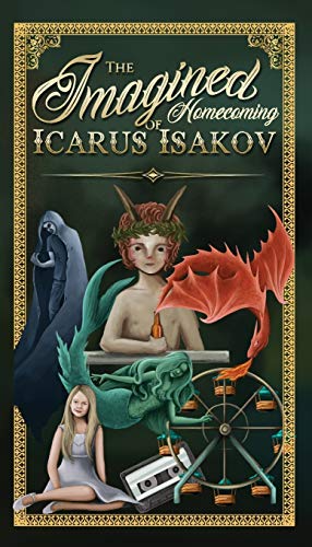 cover image The Imagined Homecoming of Icarus Isakov