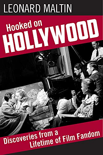 cover image Hooked on Hollywood: Discoveries from a Lifetime of Film Fandom 
