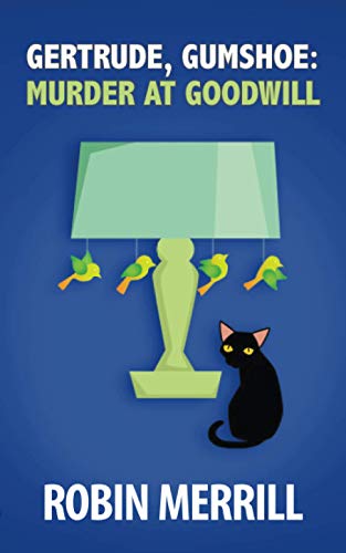 cover image Gertrude, Gumshoe: Murder at Goodwill