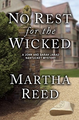 cover image No Rest for the Wicked: A John and Sarah Jarad Nantucket Mystery