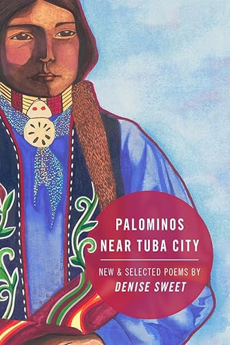 cover image Palominos Near Tuba City: New & Selected Poems